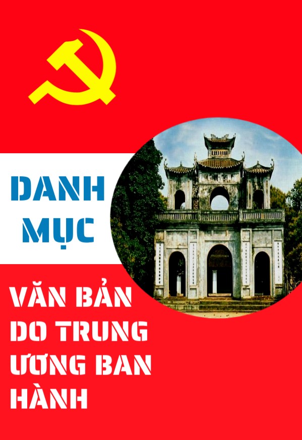 DANH MỤC VĂN BẢN DO TRUNG ƯƠNG BAN HÀNH